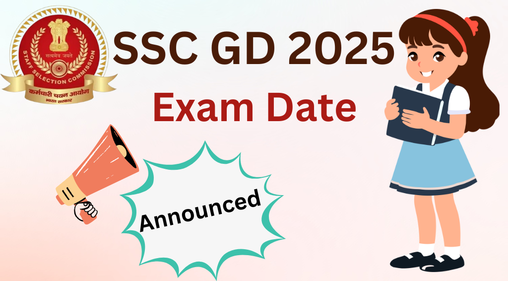 SSC GD Exam Dates 2025