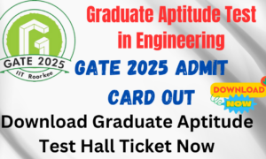 GATE 2025 Admit Card Out, Download Graduate Aptitude Test Hall Ticket Online Now