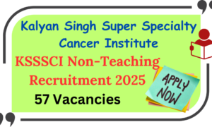 KSSSCI Non-Teaching Recruitment 2025 Notification for 57 Vacancies