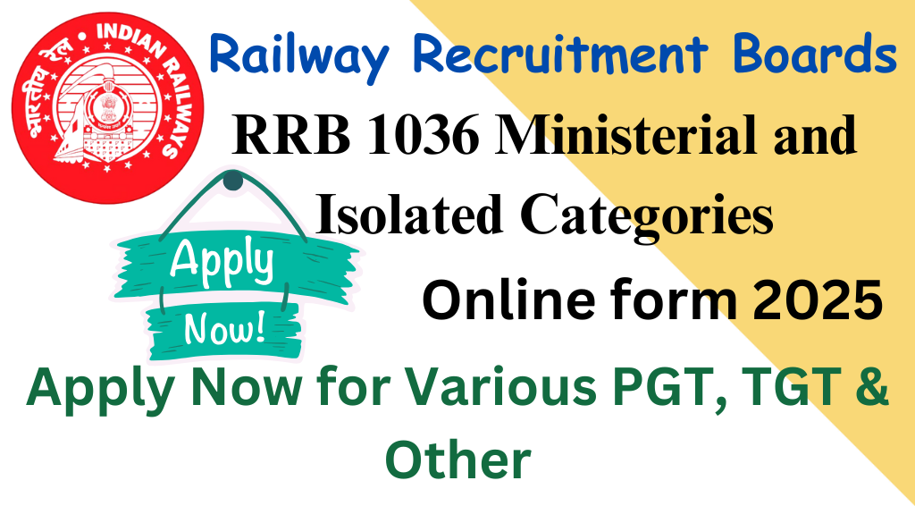 RRB Ministerial and Isolated Recruitment 2025